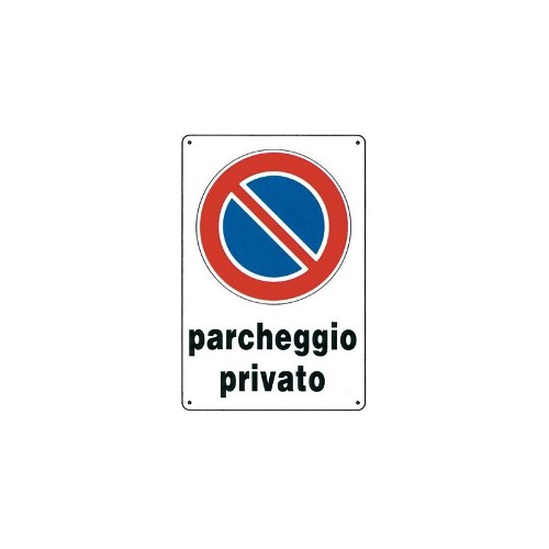 Cartello segnaletico “Parcheggio privato” – Brico House – Ferramenta e  Bricolage